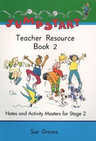 Jumpstart: Teacher Resource Book Stage 2