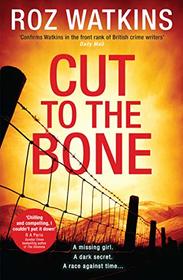Cut to the Bone (DI Meg Dalton, Bk 3)