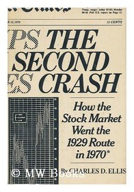 The Second Crash:  How the Stock Market Went the 1929 Route in 1970