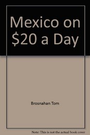 Mexico on $20 a Day