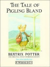 The Tale of Pigling Bland (The Original Peter Rabbit Books)
