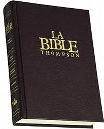 La Bible Thompson: Avec Chaine de references