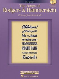 The Songs of Rodgers and Hammerstein: Soprano with CDs of performances and accompaniments Book/2-CD Pack (Vocal Collection)