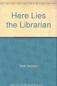 Here Lies the Librarian