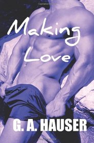 Making Love: Book 13 of the Action! Series (Volume 13)