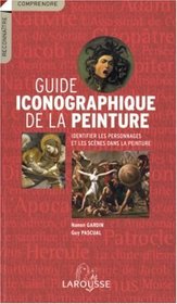 Guide iconographique de la peinture (French Edition)
