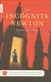 La Incognita Newton (Spanish Edition)