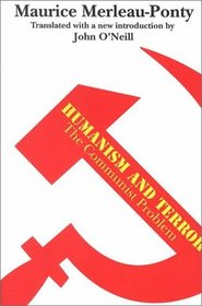 Humanism and Terror: The Communist Problem