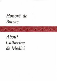 About Catherine De Medici