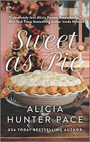 Sweet as Pie (Good Southern Women, Bk 1)