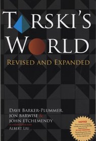 Tarski's World: Revised and Expanded (Center for the Study of Language and Information - Lecture Notes)