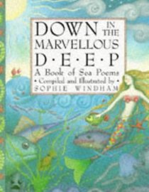 Down in the Marvellous Deep (Poetry & Folk Tales)
