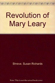 Revolution of Mary Leary
