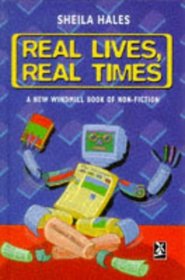 New Windmills: Real Lives, Real Times (New Windmills)