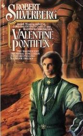 Valentine Pontifex (Majipoor: Lord Valentine, Bk 3)