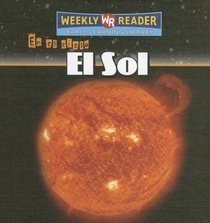 El Sol / The Sun (En El Cielo / in the Sky) (Spanish Edition)