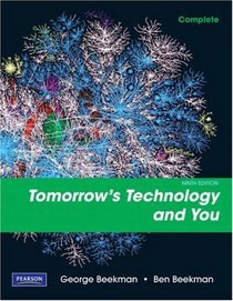 Tomorrow's Technology and You, Complete (9th Edition)