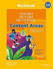 Oxford Picture Dictionary for the Content Areas Workbook (Oxford Picture Dictinary for the Content Areas)