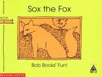 Sox the fox (Bob books)