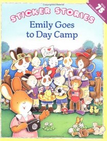 Emily Goes to Day Camp (Sticker Stories)