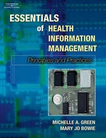 Lab Manual To Accompany Essentials Of Health Information Management: Principles And Practices