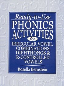 Ready-To-Use Phonics Activities for Irregular Vowel Combinations, Diphthongs & R-Controlled Vowels