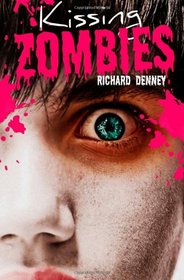 Kissing Zombies (Girl's Guide, #1-2)