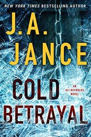 Cold Betrayal (Ali Reynolds, Bk 10)