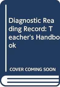 Diagnostic Reading Record: Teacher's Handbook