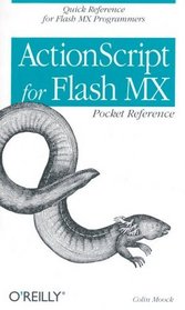 ActionScript for Flash MX Pocket Reference (Pocket Reference (O'Reilly))