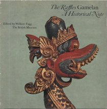 The Raffles Gamelan: A historical note,