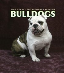 Bulldogs 2005 Weekly Engagement Calendar