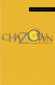 Chazown: Una Manera Diferente de Ver Tu Vida (Spanish Edition)