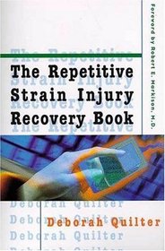 The Repetitive Strain Injury Recovery Book