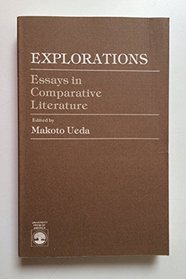 Explorations: Essays in Comparative Literature