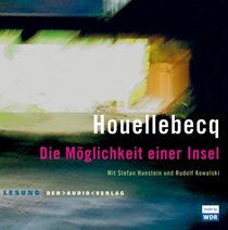 Die MÃ¶glichkeit einer Insel. 4 CDs