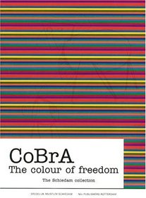 CoBrA: The Colour of Freedom