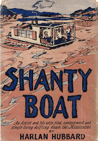 Shantyboat: A River Way of Life