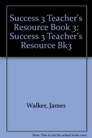 Success 3 Teacher's Resource Book 3: Success 3 Teacher's Resource Bk3