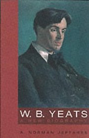 W. B. Yeats: A New Biography