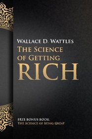 The Science of Getting Rich: with The Science of Being Great