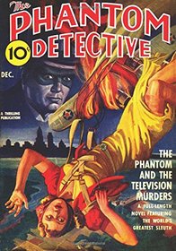 Phantom Detective - 12/40: Adventure House Presents: