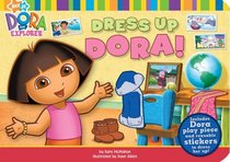 Dress-up Dora! (Dora the Explorer)