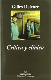 Critica y Clinica (Spanish Edition)