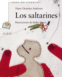 Los saltarines / The Jumpers (Sopa De Cuentos /  Soup of Stories) (Spanish Edition)