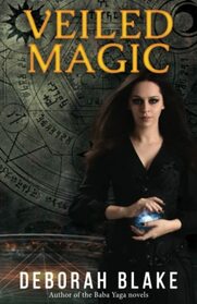 Veiled Magic  (Veiled Magic, Bk 1)