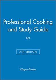 Professional Cooking 7e & Study Guide Se