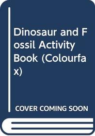 Dinosaur & Fossil Activity Book