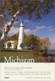 Compass American Guides: Michigan, 1st Edition (Compass American Guides. Michigan)