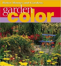 Garden Color (Better Homes & Gardens)